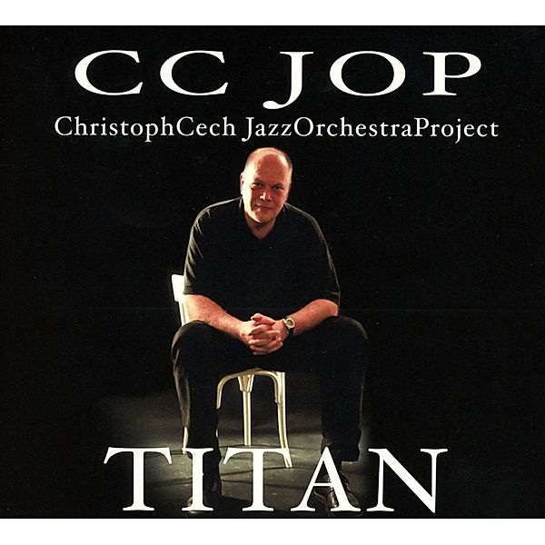 Titan, Christoph Cech Jazz Orchestra Project