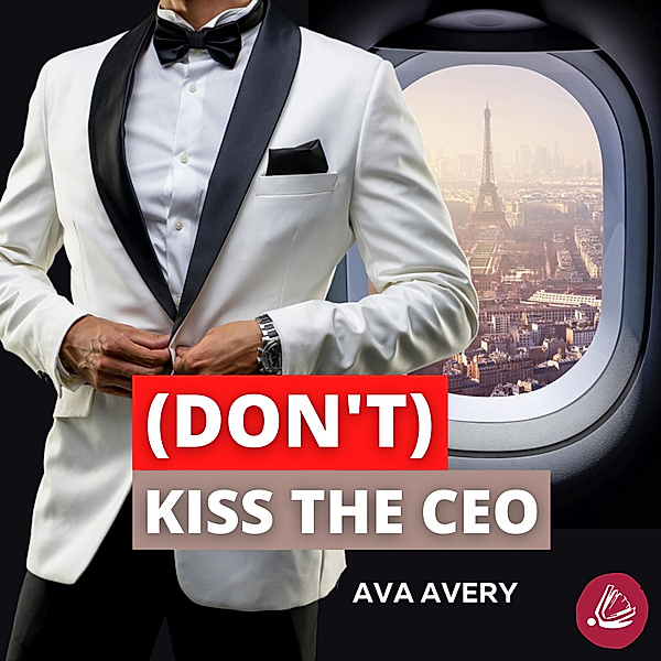 Titan Racing - (Don't) Kiss the CEO, Ava Avery