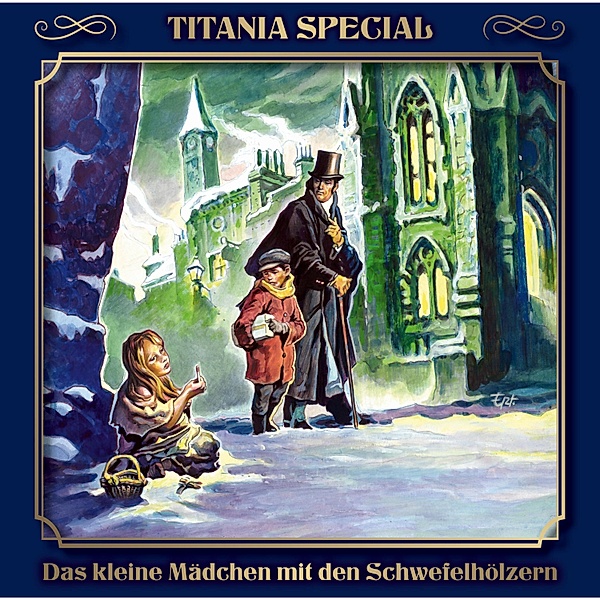Titania Special - 12 - Das kleine Mädchen mit den Schwefelhölzern, Hans Christian Andersen