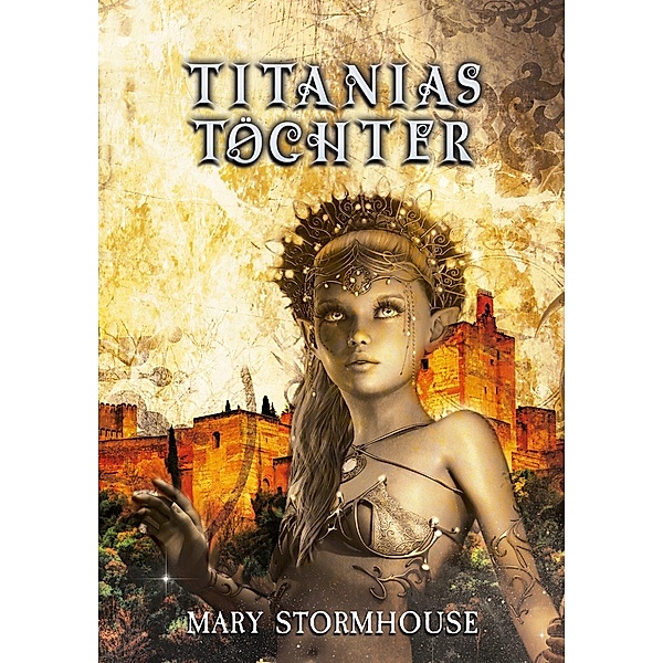 Titanias Töchter, Mary Stormhouse