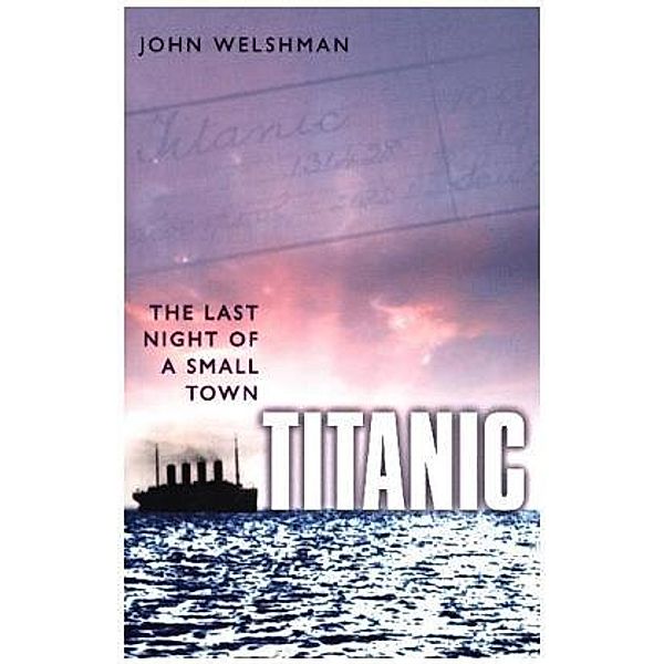 Titanic, John Welshman
