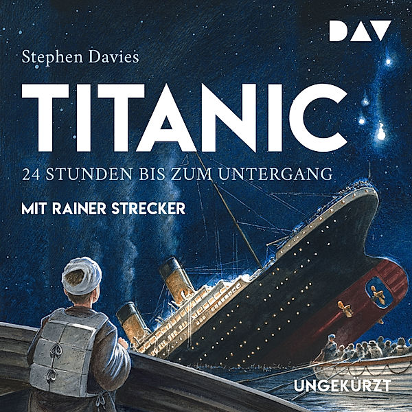 Titanic – 24 Stunden bis zum Untergang, Stephen Davies