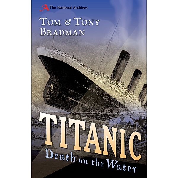 Titanic, Tom Bradman, Tony Bradman