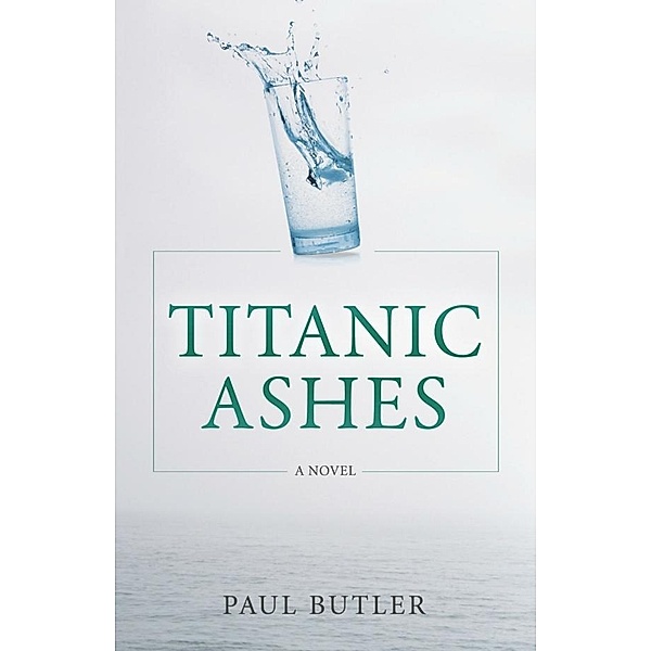 Titanic Ashes, Paul Butler