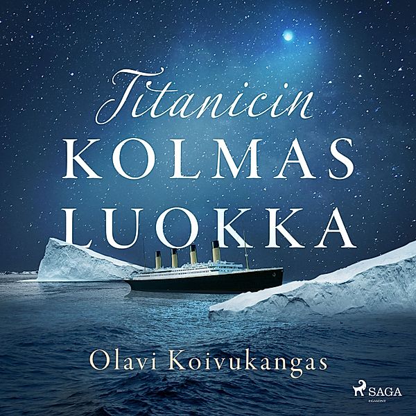 Titanicin kolmas luokka, Olavi Koivukangas