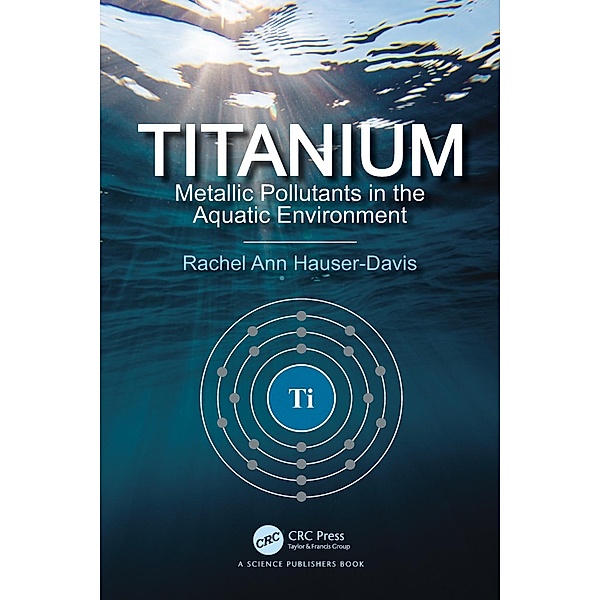 Titanium, Rachel Ann Hauser-Davis