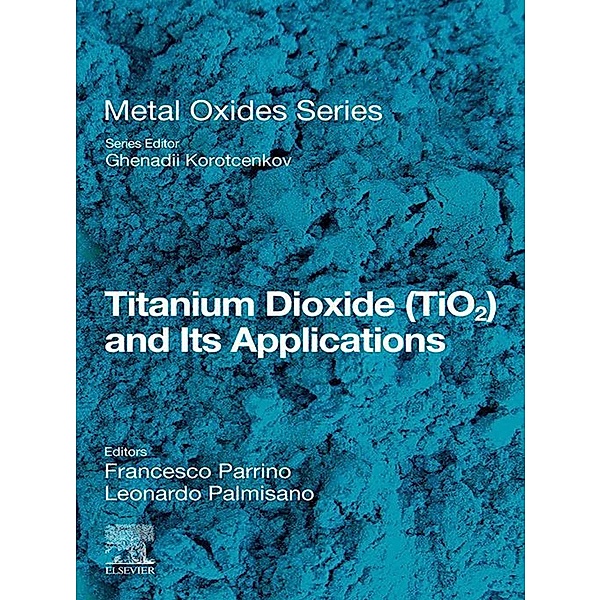 Titanium Dioxide (TiO2) and Its Applications