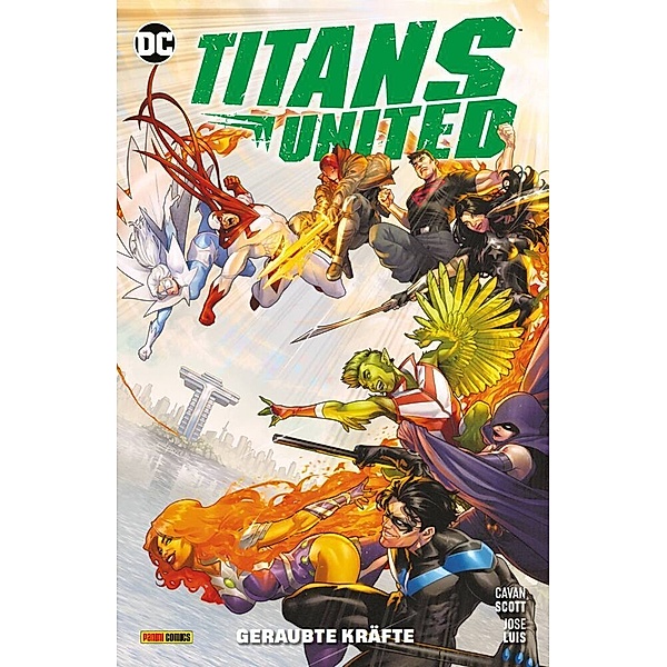 Titans United: Geraubte Kräfte, Cavan Scott, Jose Luis, Daniel Hdr