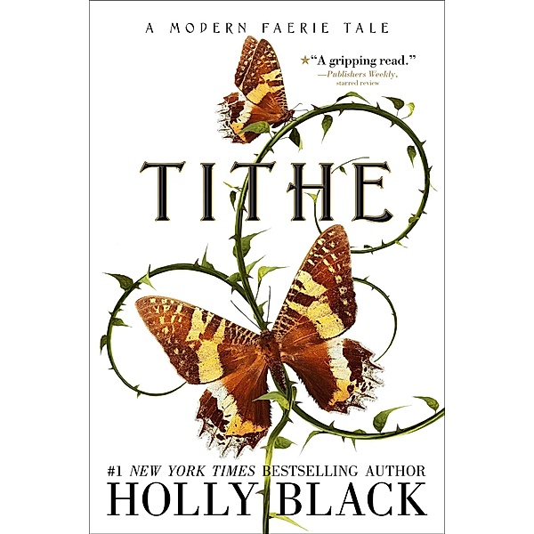 Tithe, Holly Black