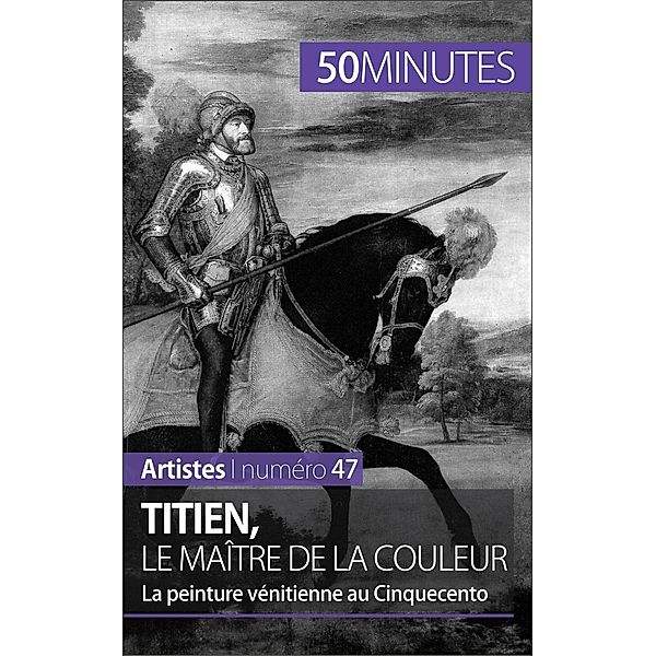 Titien, le maître de la couleur, Céline Muller, 50minutes