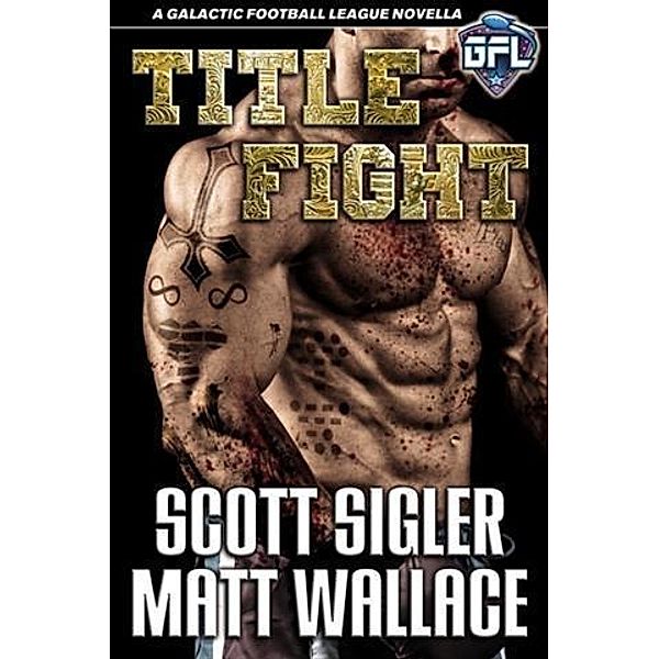 Title Fight, Scott Sigler