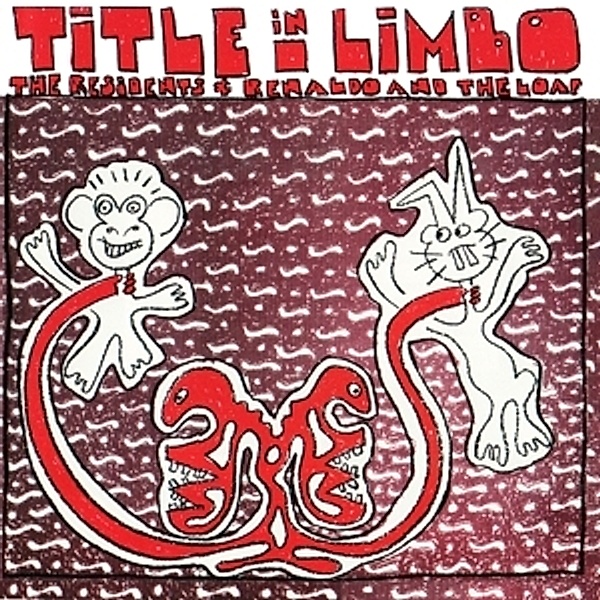 Title In Limbo (Special Edition), The Residents, Renaldo And The