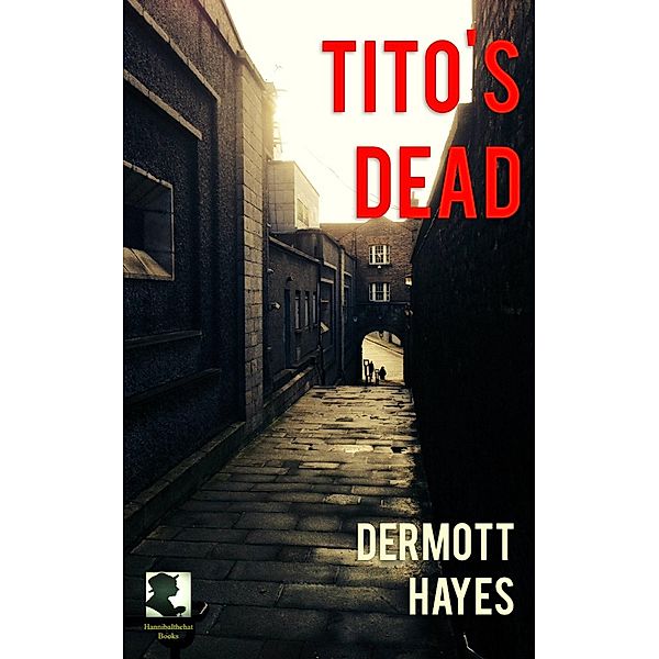 Tito's Dead, Dermott Hayes