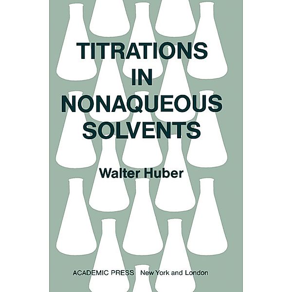 Titrations in Nonaqueous Solvents