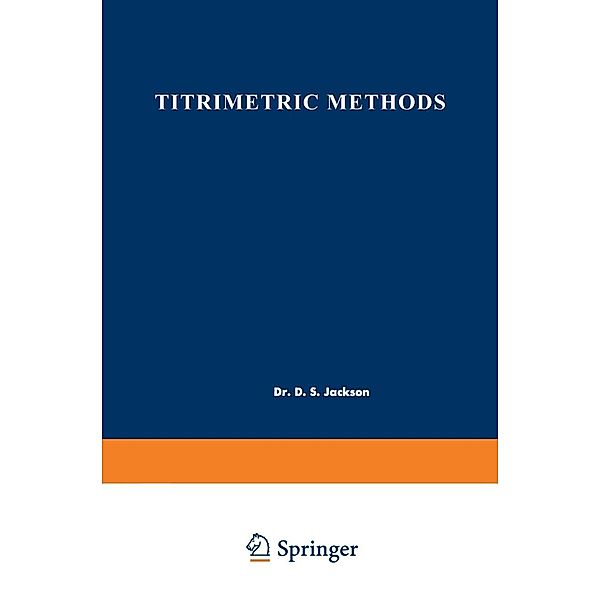 Titrimetric Methods, D. S. Jackson