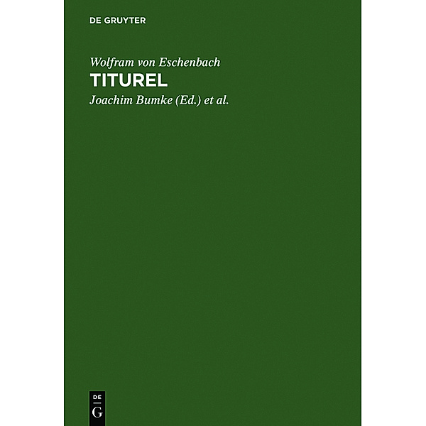 Titurel, Wolfram von Eschenbach