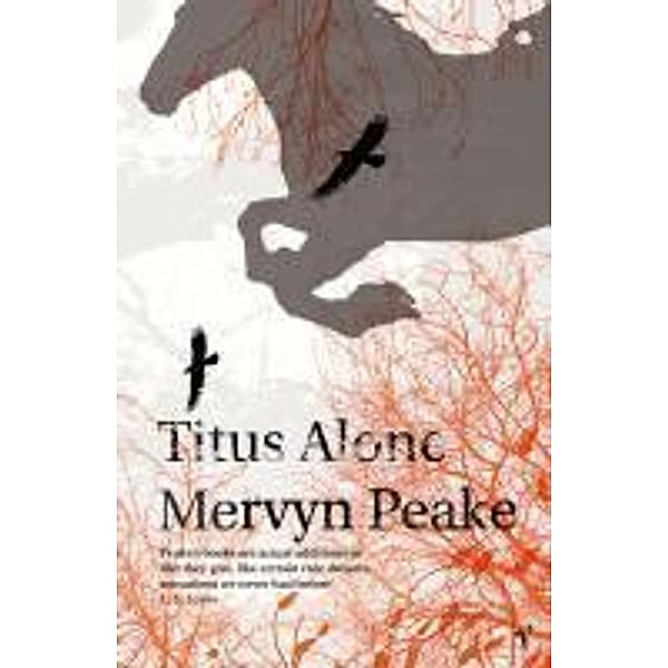 Titus Alone, Mervyn Peake