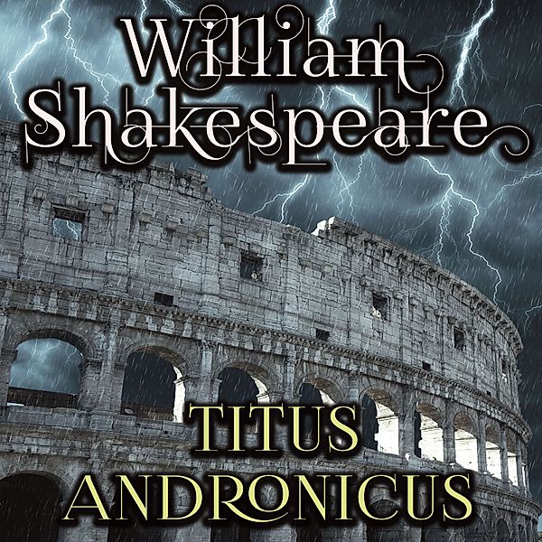 Titus Andronicus, William Shakespeare