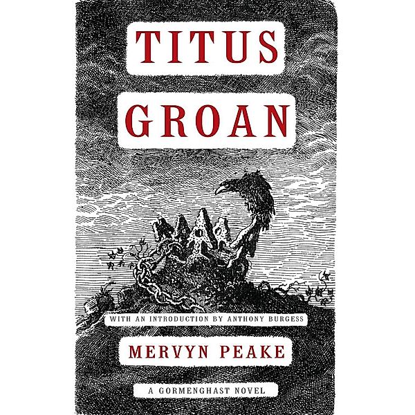 Titus Groan / The Overlook Press, Mervyn Peake