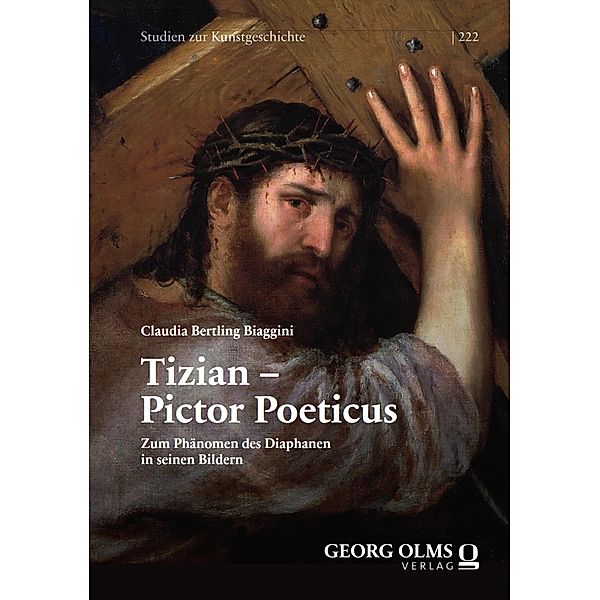 Tizian - Pictor Poeticus / Studien zur Kunstgeschichte Bd.222, Claudia Bertling Biaggini