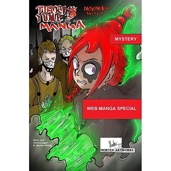 Tjari Yume Manga: Insomnia Witch - Web-Manga Special, K. Morten Widrig