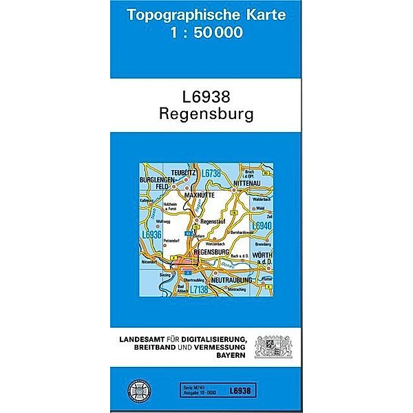 TK50 / Topographische Karte Bayern Regensburg, Breitband und Vermessung, Bayern Landesamt für Digitalisierung