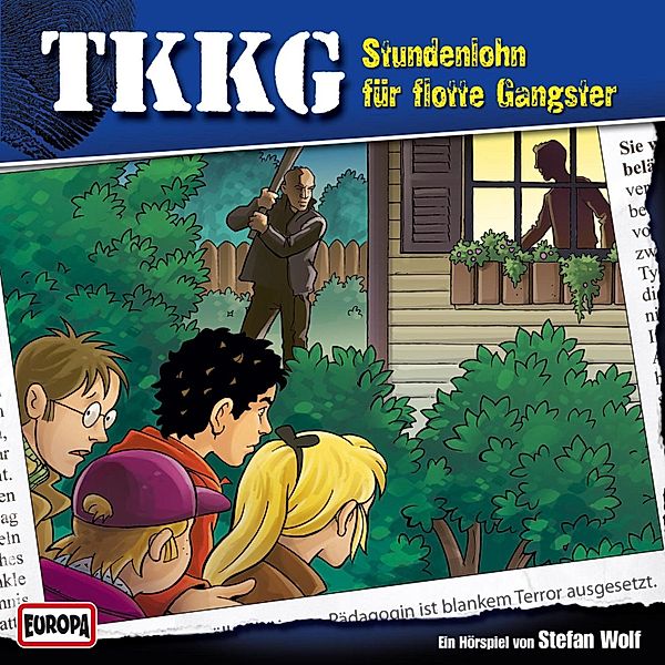 TKKG - 131 - TKKG - Folge 131: Stundenlohn für flotte Gangster, André Minninger