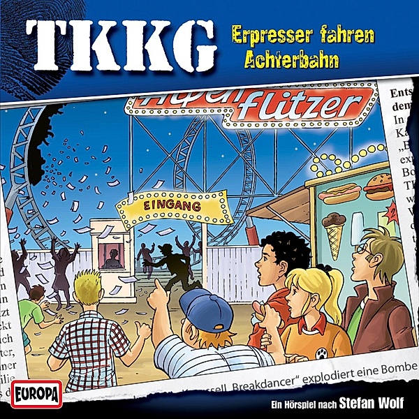 TKKG - 156 - TKKG - Folge 156: Erpresser fahren Achterbahn, Stefan Wolf, André Minninger