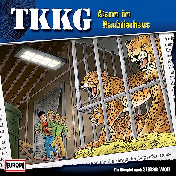 TKKG - 180 - TKKG - Folge 180: Alarm im Raubtierhaus, Stefan Wolf, Martin Hofstetter