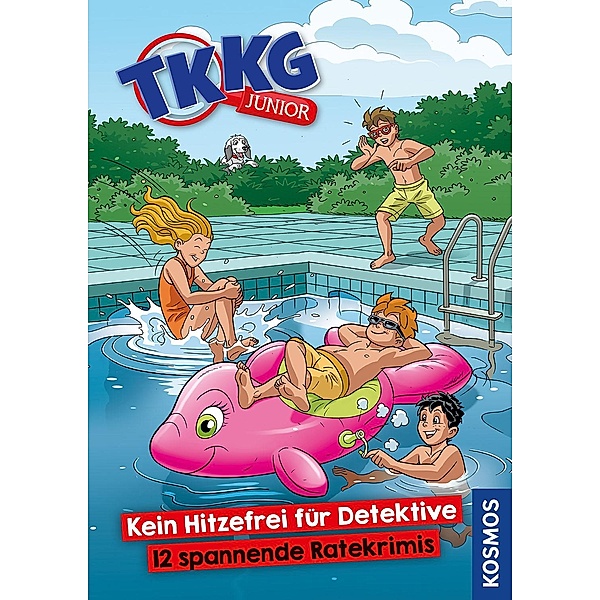 TKKG Junior, Kein Hitzefrei für Detektive - 12 spannende Ratekrimis, Kirsten Vogel