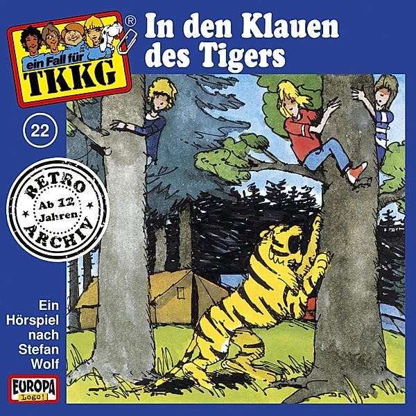 TKKG Retro-Archiv - 22 - TKKG - Folge 22: In den Klauen des Tigers, Stefan Wolf, H.g. Francis