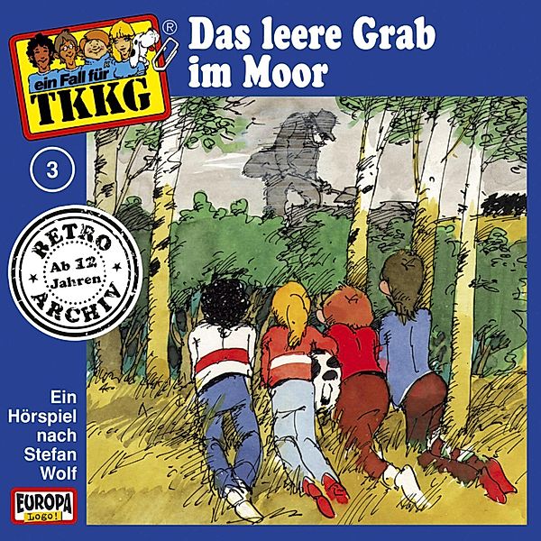 TKKG Retro-Archiv - 3 - TKKG - Folge 03: Das leere Grab im Moor, H.g. Francis