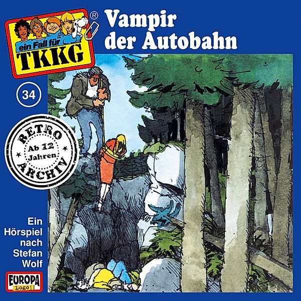 TKKG Retro-Archiv - 34 - TKKG - Folge 34: Vampir der Autobahn, H.g. Francis