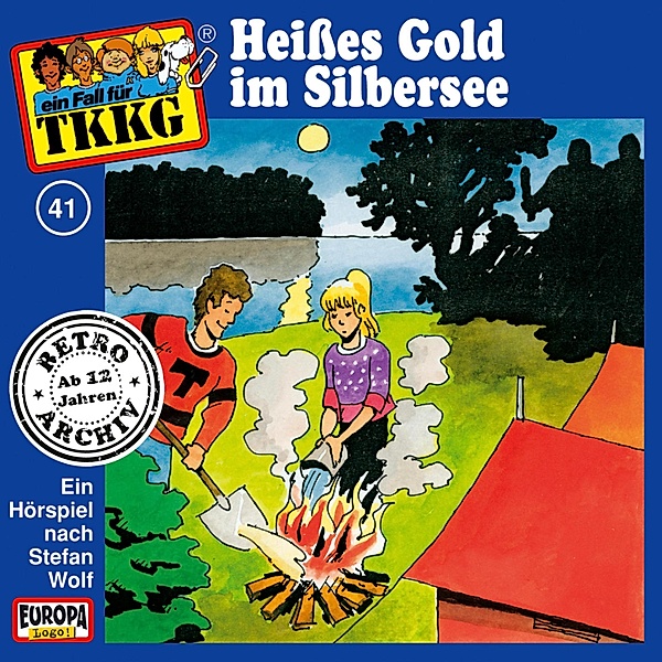 TKKG Retro-Archiv - 41 - TKKG - Folge 41: Heißes Gold im Silbersee, Stefan Wolf, H.g. Francis
