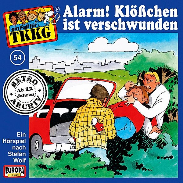 TKKG Retro-Archiv - 54 - TKKG - Folge 54: Alarm! Klösschen ist verschwunden, Stefan Wolf, H.g. Francis