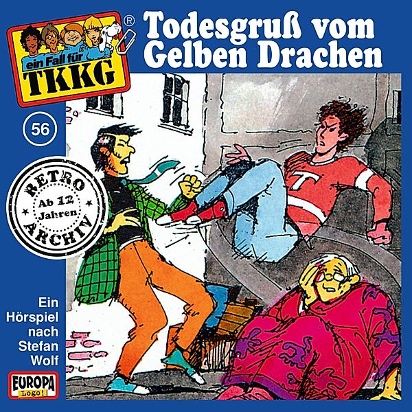 TKKG Retro-Archiv - 56 - TKKG - Folge 56: Todesgruß vom Gelben Drachen, Stefan Wolf, H.g. Francis