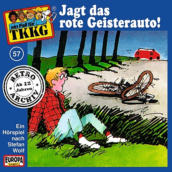 TKKG Retro-Archiv - 57 - TKKG - Folge 57: Jagt das rote Geisterauto!, Stefan Wolf, H.g. Francis
