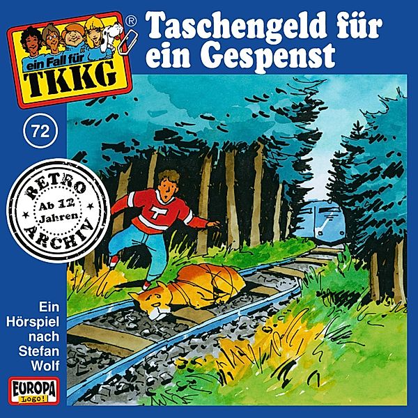 TKKG Retro-Archiv - 72 - TKKG - Folge 72: Taschengeld für ein Gespenst, Stefan Wolf, H.g. Francis