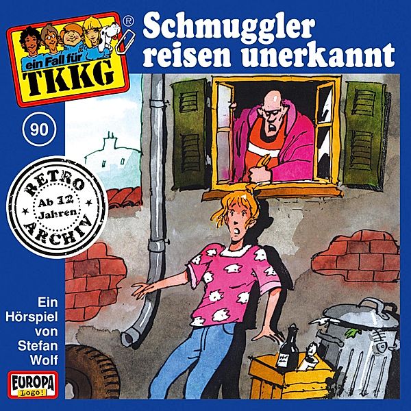 TKKG Retro-Archiv - 90 - TKKG - Folge 90: Schmuggler reisen unerkannt, André Minninger