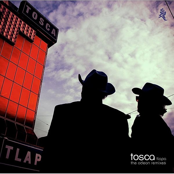 Tlapa The Odeon Remixes, Tosca