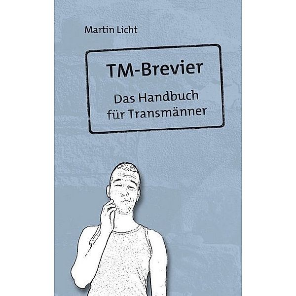 TM-Brevier, Martin Licht