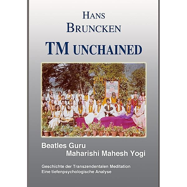 TM unchained, Hans Bruncken