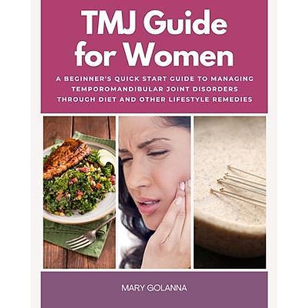 TMJ Guide for Women, Felicity Paulman