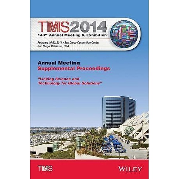 TMS 2014 143rd Annual Meeting and Exhibition, Metals & Materials Society (TMS) The Minerals