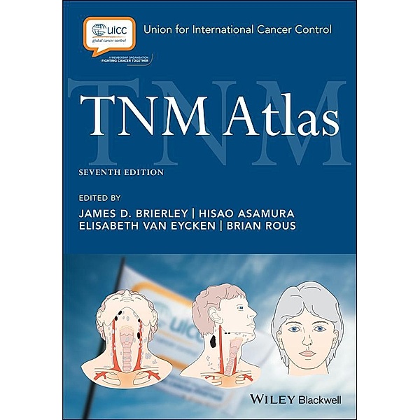 TNM Atlas, Christian Wittekind, H. Asamura, Leslie H. Sobin