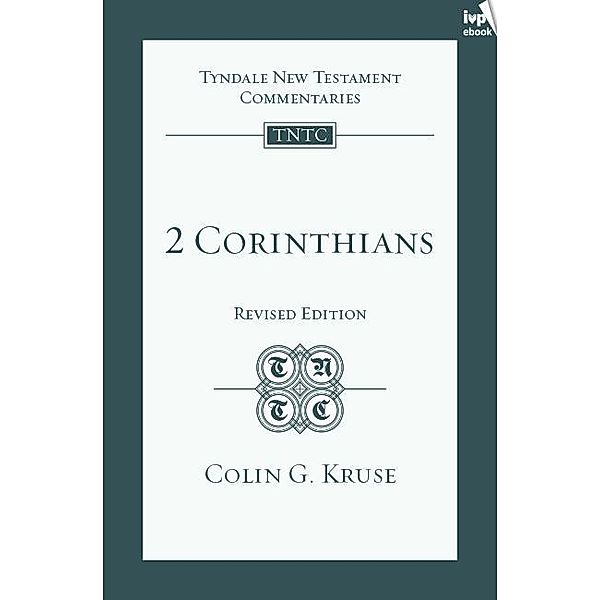 TNTC 2 Corinthians, Colin Kruse