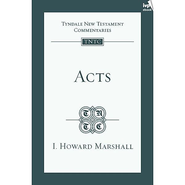 TNTC Acts, I. Howard Marshall
