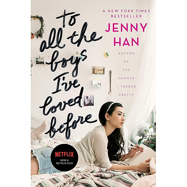 To All the Boys I've Loved Before, Jenny Han