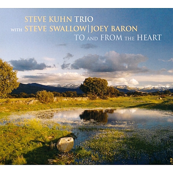 To And From The Heart, Steve Kuhn Trio