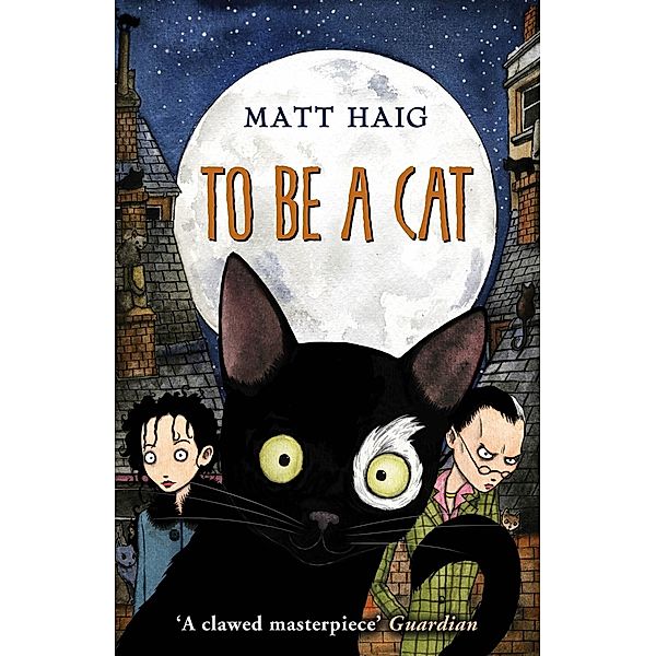 To Be A Cat, Matt Haig